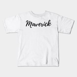 Go Your Own Way - Be a Maverick Kids T-Shirt